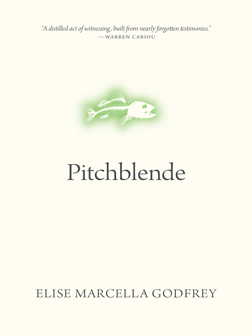 Title details for Pitchblende by Elise Marcella Godfrey - Available